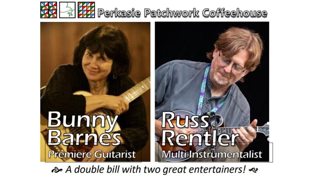 Patchwork Coffeehouse with Bunny Barnes & Russ Rentler